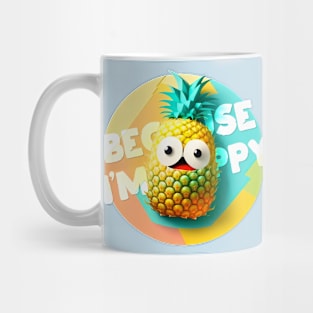 Because I'm happy Mug